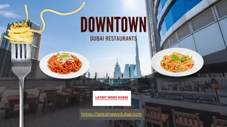 Downtown Dubai Restaurants