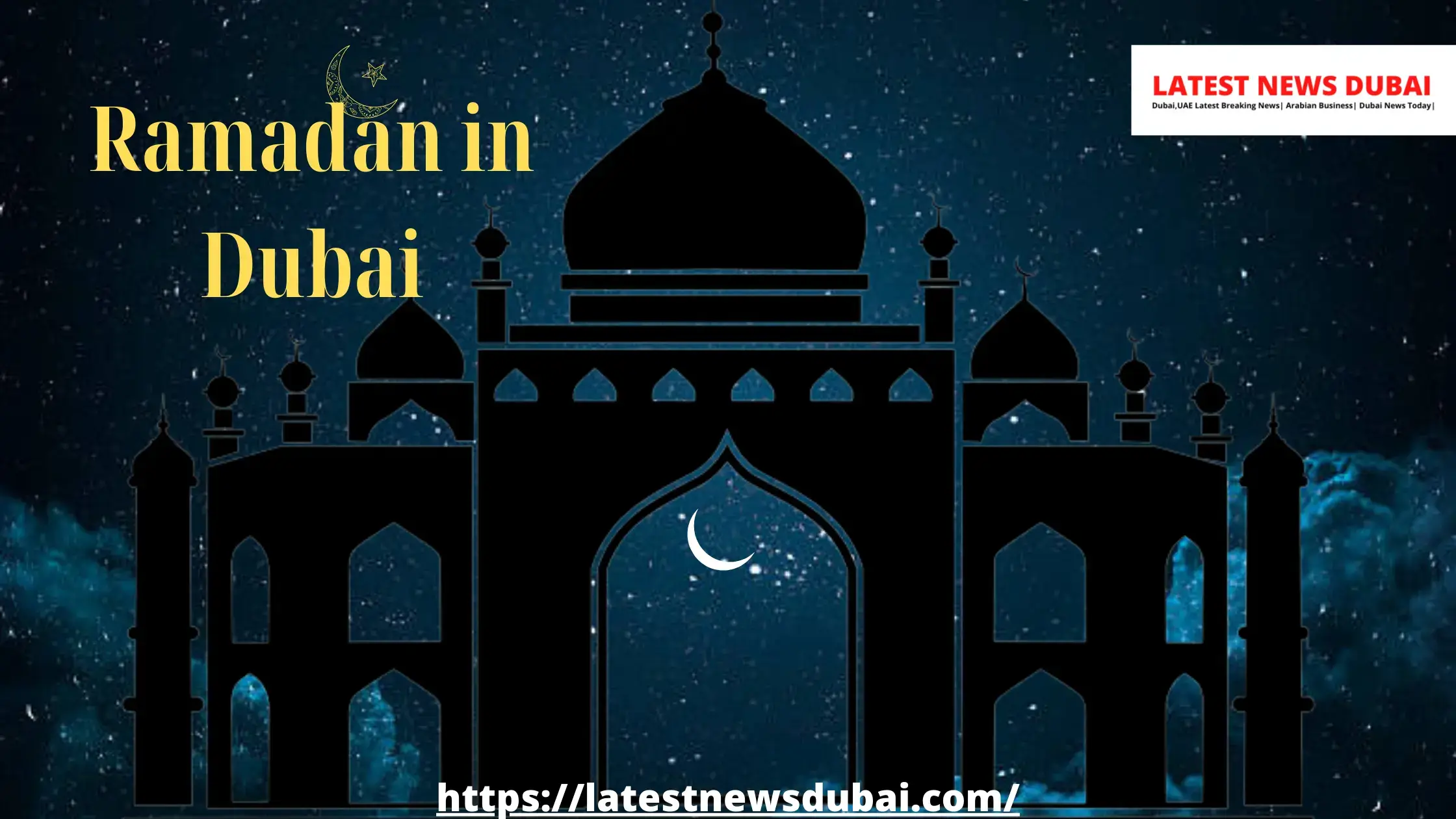 Ramadan in Dubai 2024