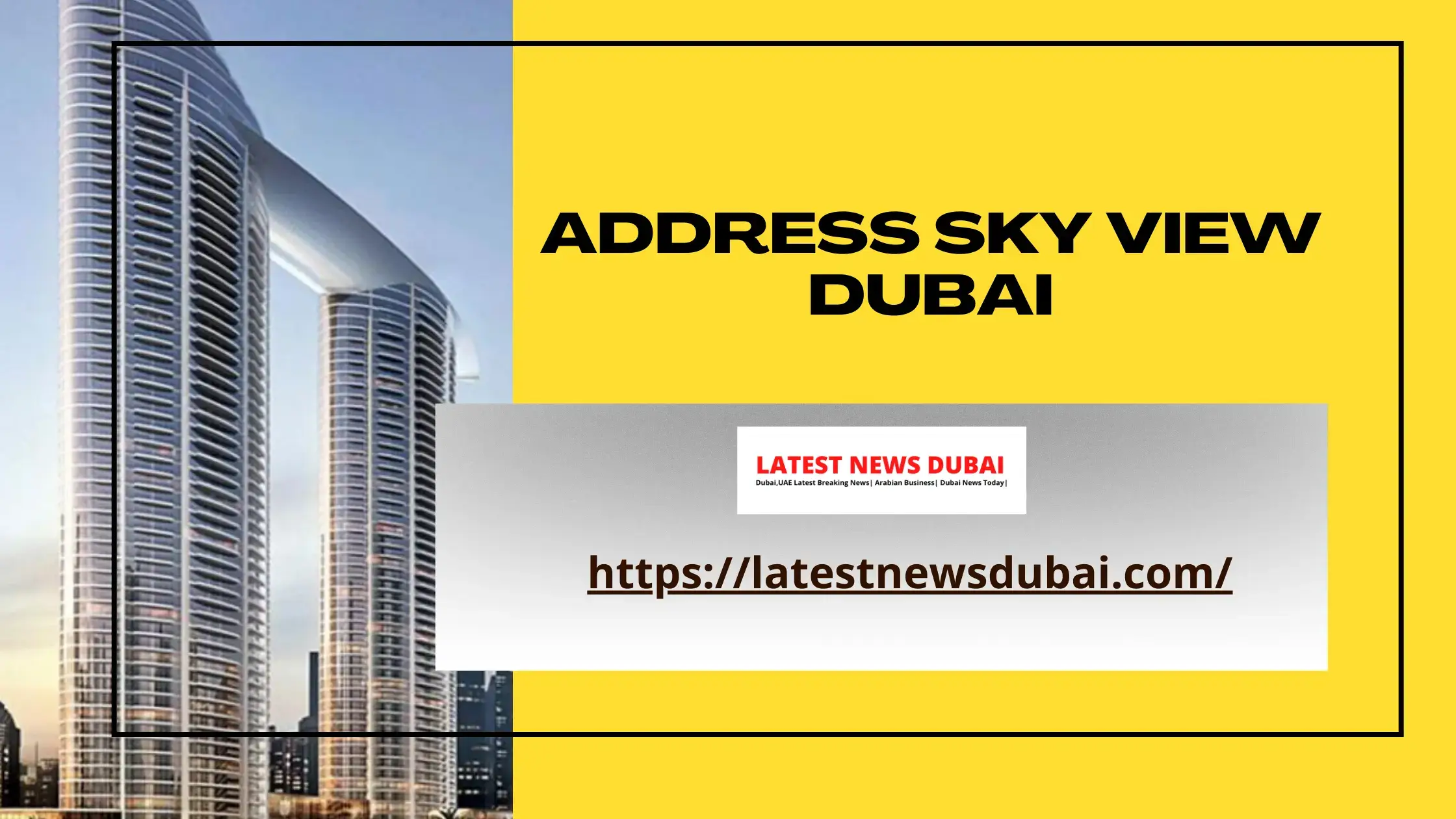 Address sky view Dubai