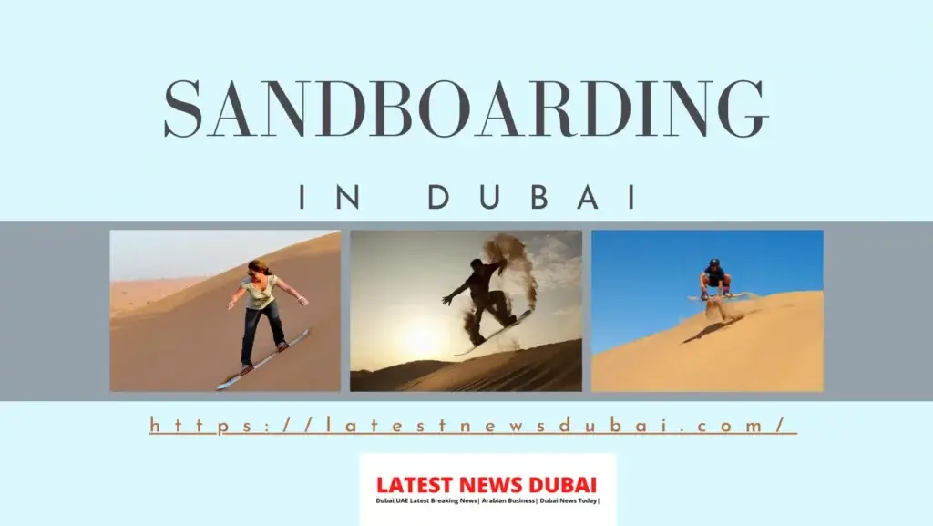 Sandboarding in Dubai