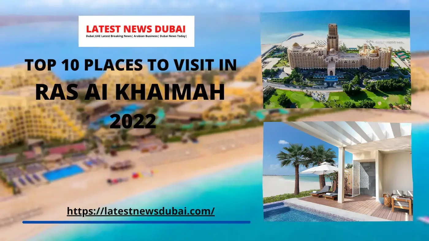Places To Visit In Ras Al Khaimah