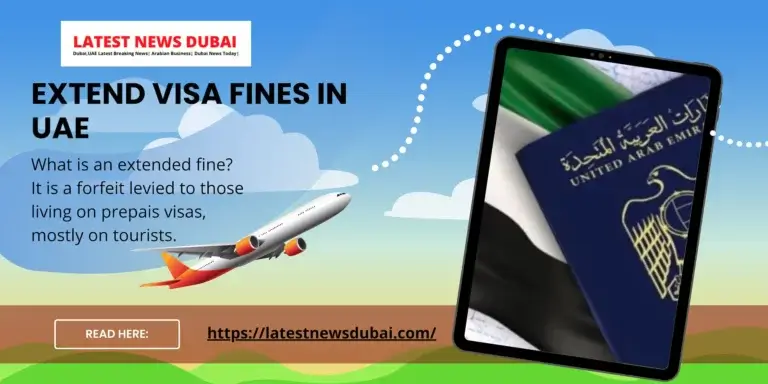 Extend Visa Fines in UAE