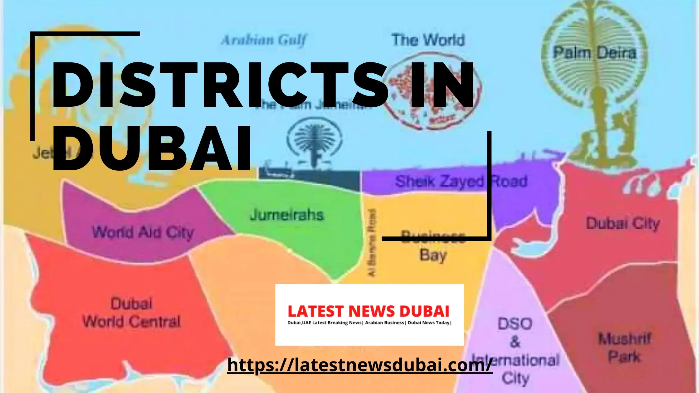 Dubai Districts