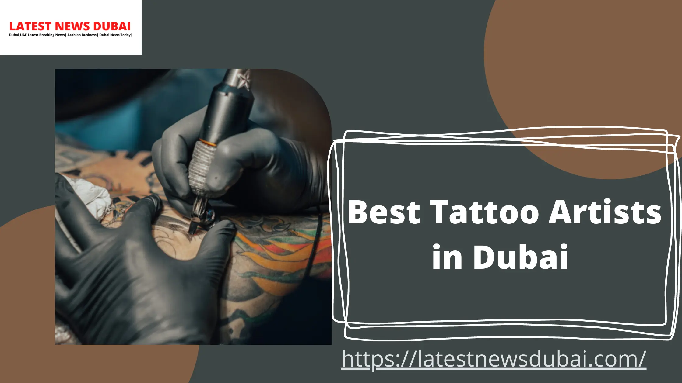 Best Tattoo Artists in Dubai