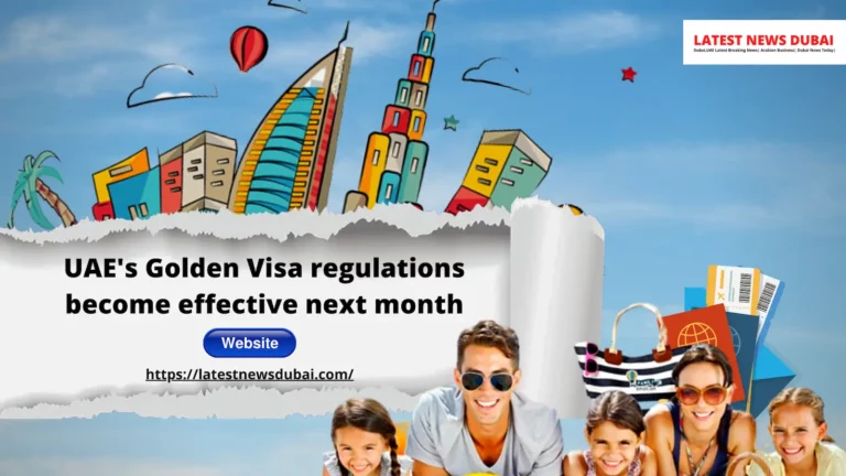 UAE's Golden Visa regulations