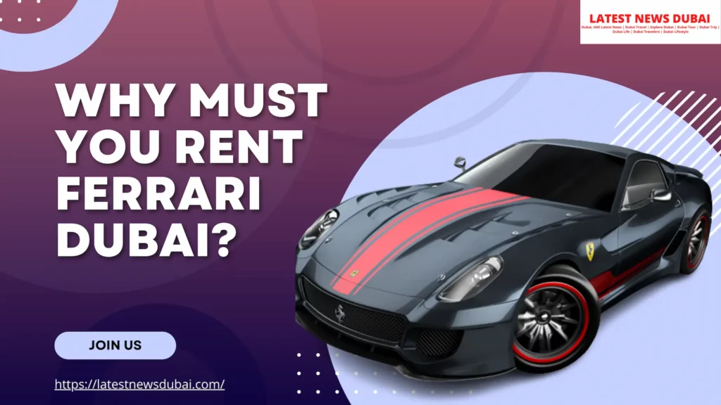 Rent Ferrari Dubai