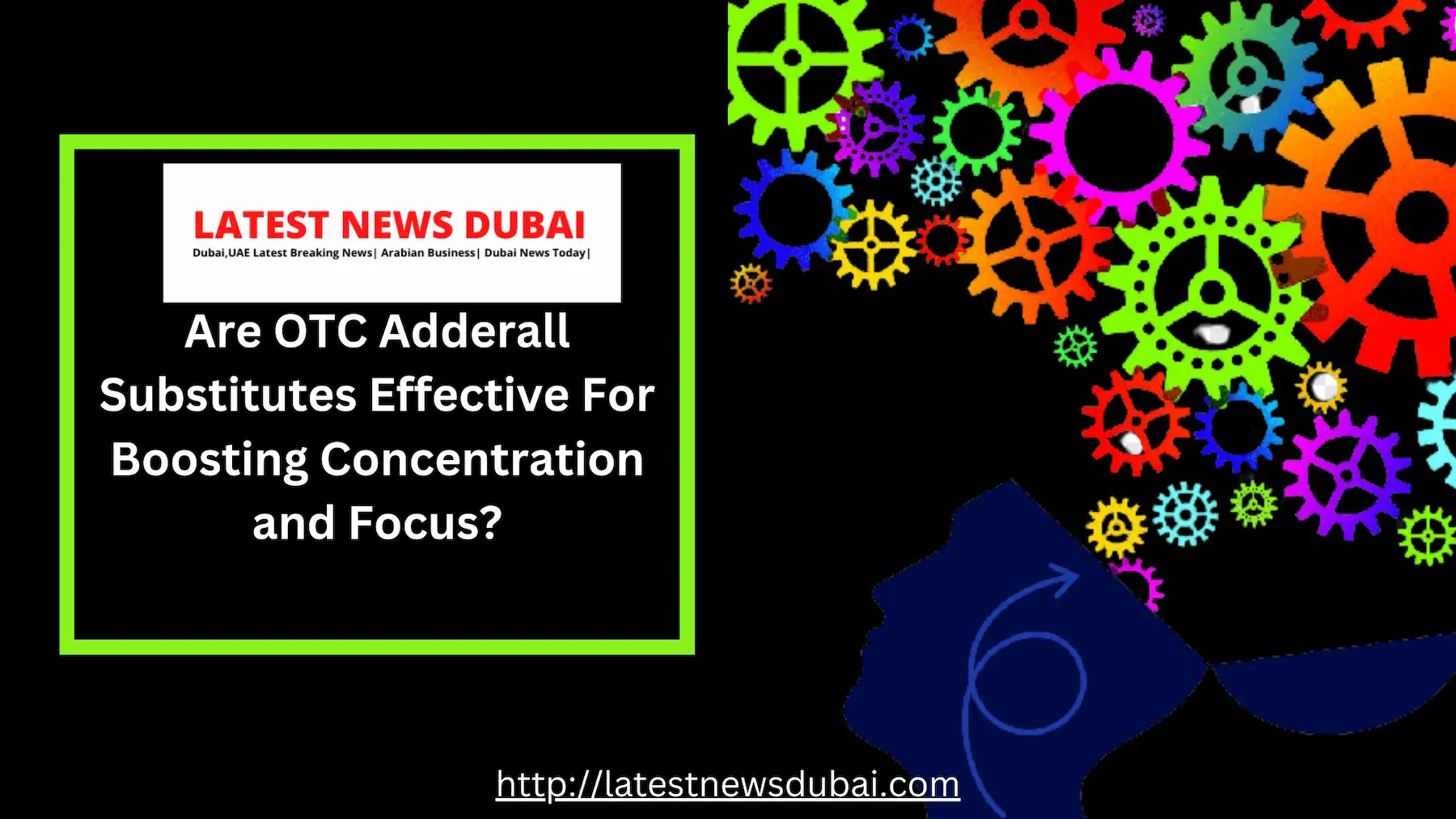 Are OTC Adderall Substitutes Effective For Boosting Concentration