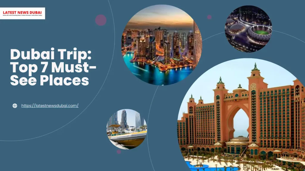 Dubai Trip