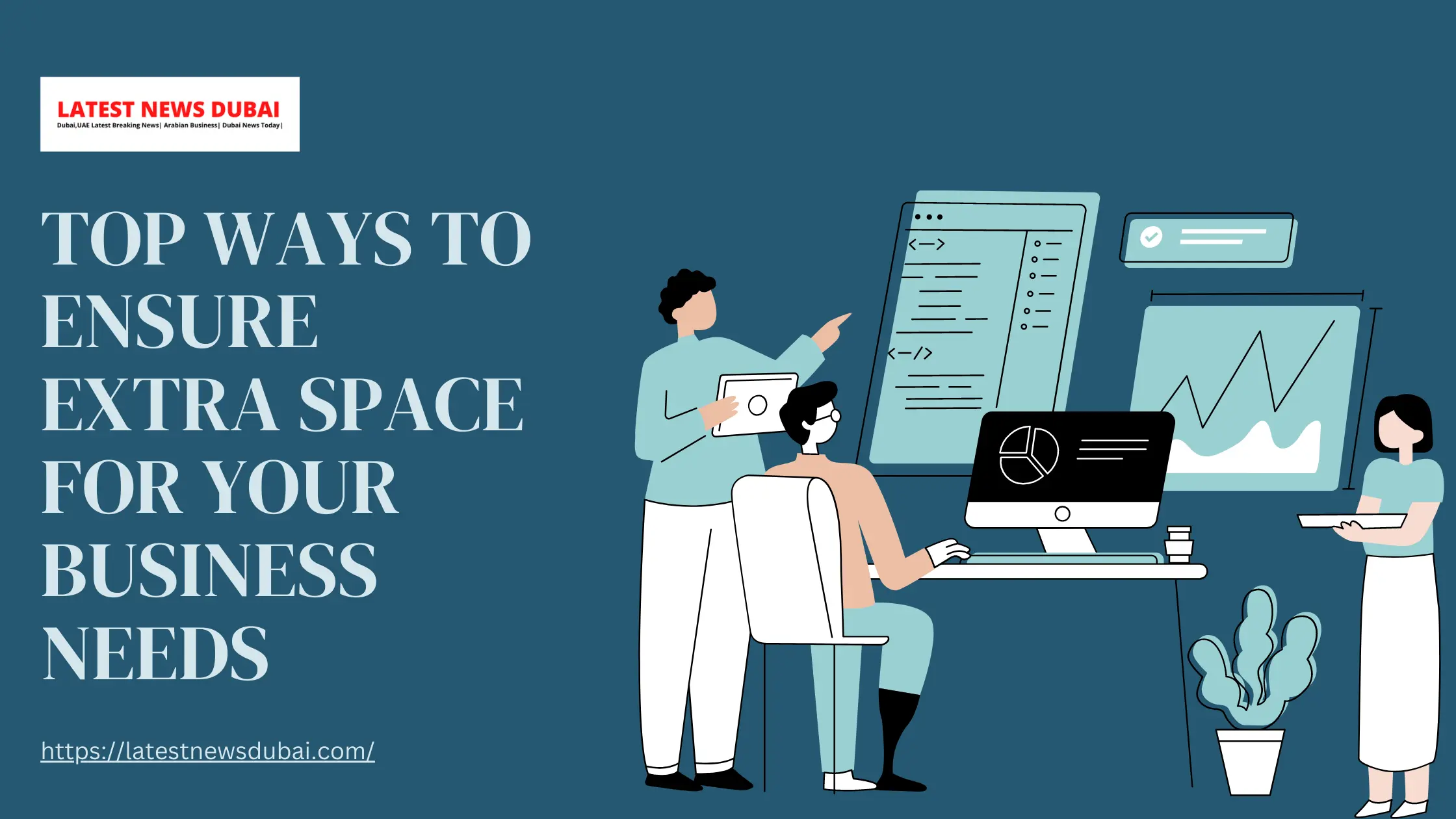 Top Ways to Ensure Extra Space for Your Business Needs