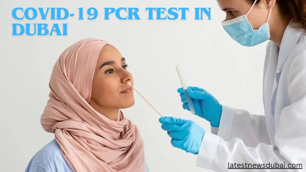 COVID-19 PCR Test in Dubai