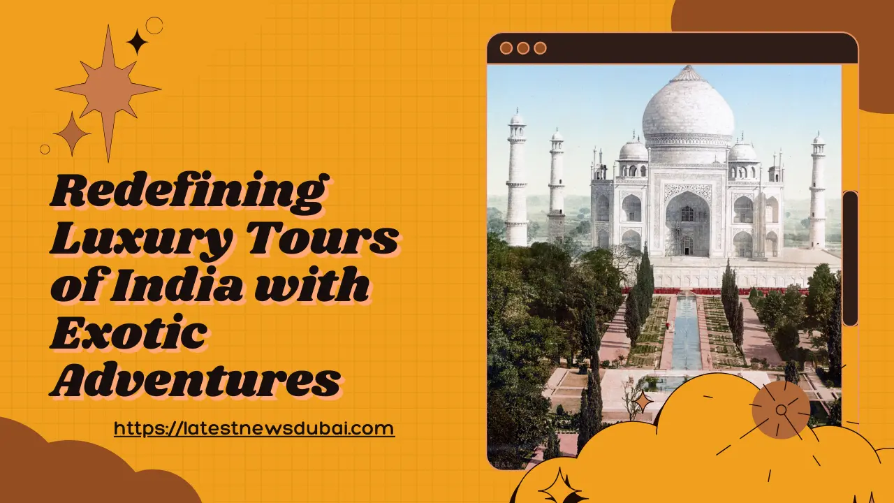 Luxury Tours of India